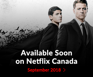 Available Soon on Netflix Canada